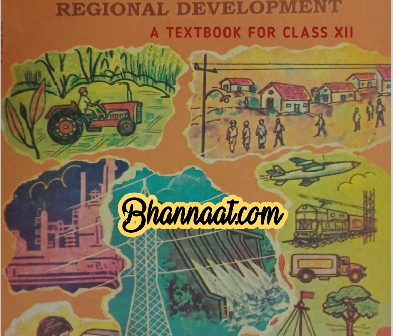 Class 12th Economy India Resources And Regional Development old ncert textbook in english pdf class 12th ncert textbook free download pdf NCERT economy book class 12th for competitive exams pdf  