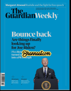 2022-08-19 The Guardian weekly pdf Bounce Back Are Things Finally Looking Up For Joe Biden pdf the guardian weekly magazine plus how Trump turned an FBI raid into a PR triumph free download pdf The Guardian Weekly magazine pdf download 2022 