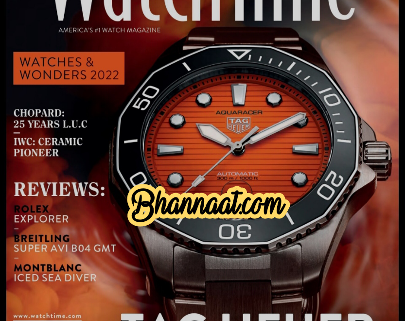 Watch Time US magazine August 2022 pdf time magazine pdf 2022 Tag Heuer magazine pdf download technician magazine pdf download 2022 