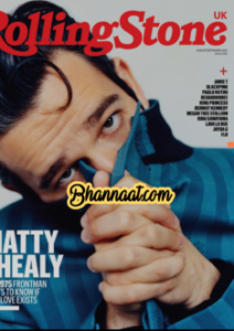 Rolling stones UK magazine August - September 2022 free download pdf Rolling stones UK magazine Matty Healy the 1975 frontman wants to know if true love exists pdf free download rolling stones news today pdf 