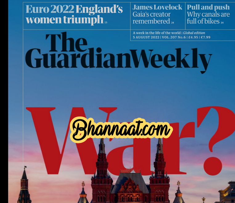 2022-08-05 The Guardian weekly pdf War life in Moscow goes on as if the conflict doesn’t exist pdf the guardian weekly magazine Euro 2022 England’s women Triumph free download pdf The Guardian Weekly magazine pdf download 2022