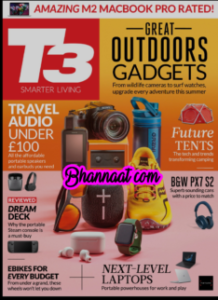 T3 August pdf Amazing M2 Macbook Pro Rated t3 magazine pdf Great Outdoors Gadgets pdf Future Tents pdf free T3 magazine pdf download 2022 