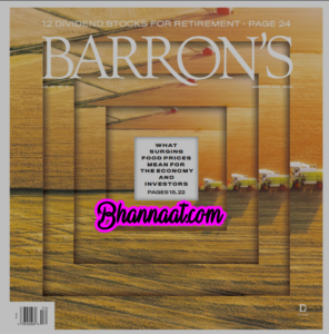 Barron’s March 21. 2022 pdf What surging Food Prices Mean For The Economy And Investor pdf barrons pdf 12 Dividend Stocks For Retirement pdf free Barron’s pdf download 2022