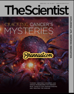 The Scientist Vol. 36 Issue 01 Spring 2022 pdf The Scientist magazine Cracking Cancer's Mysteries pdf magazine The Scientist free download pdf 2022