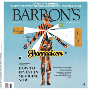 Barron’s September 26 2022 pdf How To Invest In Medicine Now Experiment pdf barron's What's Next For Stocks And Bonds pdf free Barron’s pdf download 2022