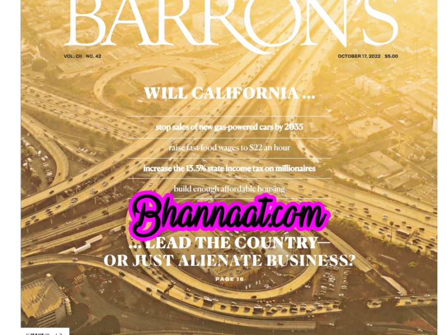  Barron’s October 17. 2022 pdf barron’s Will California Lead The Country Or Just Alienate The business pdf free Barron’s pdf download 2022 