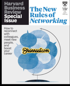 The Harvard Business Review On Point Fall pdf  October 2022 The Harvard Business Review pdf 2022 The New Rules Of Networking Magazine pdf download Special Issue magazine pdf free download 2022 