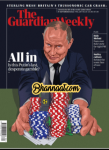 2022-09-30 The Guardian weekly pdf All In Is This Putin's Last Desperate Gamble? pdf the guardian weekly magazine Sterling Mess Britain's Trussonomic Car Crash free download pdf The Guardian Weekly magazine pdf download 2022 