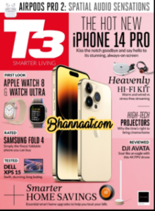 T3 Smarter Living UK magazine October pdf The Hot New Iphone 14 Pro t3 magazine pdf Apple Watch 8 & Watch Ultra pdf free T3 magazine pdf download 2022 