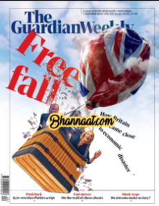 The Guardian weekly 2022-10-07 pdf Free Fall guardian weekly magazine pdf How Britain Came Close To Economic Disaster free download pdf The Guardian Weekly magazine pdf download 2022 