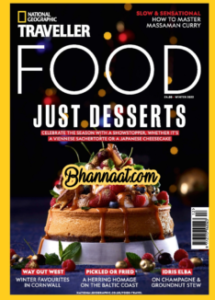 National Geographic Traveller Food Winter 2022,2023 Magazine National Geographic magazine National Traveller pdf magazine National Geographic Traveller pdf free National Geographic Traveller magazine pdf download 2023