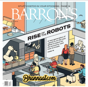 Barron’s December 26. 2022 pdf Barron's Rise Of The Robots pdf barron's Stuff Costco In Your Stockings pdf free Barron’s pdf download 2022 