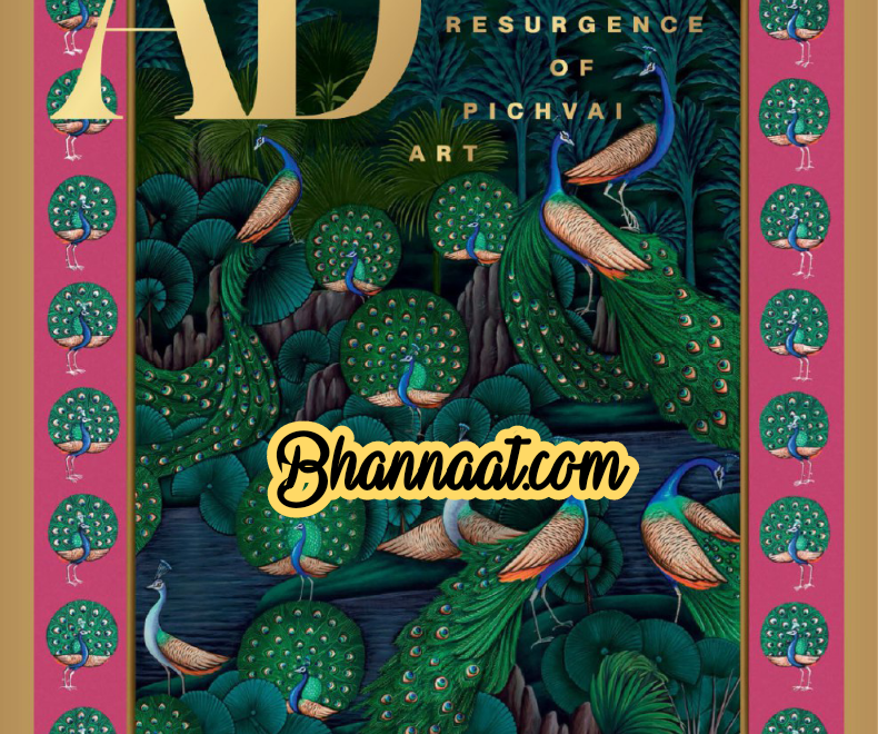 Architectural Digest January – February 2023 Magazine AD January 2023 magazine The International The Resurgence Of Pichvai Art pdf free Architectural Digest The Most Beautiful Homes In The World pdf download 2023 