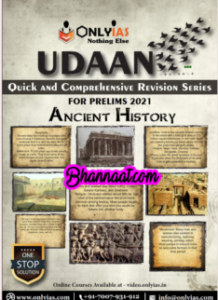 Only IAS nothing else Udaan Ancient History pdf only IAS Udaan Quick And Comprehensive Revision Series For Prelims 2021 pdf only IAS Udaan magazine Current Affairs pdf 2021 